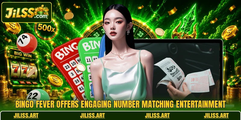 Bingo Fever offers engaging number matching entertainment Bingo Fever offers engaging number matching entertainment
