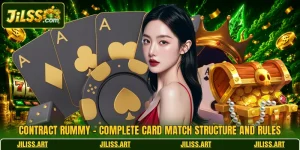 Contract Rummy - Complete Card Match Structure And Rules