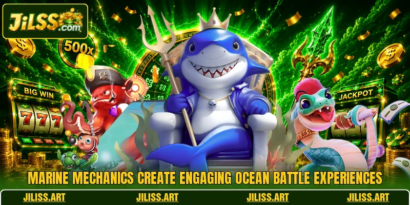 Marine mechanics create engaging ocean battle experiences