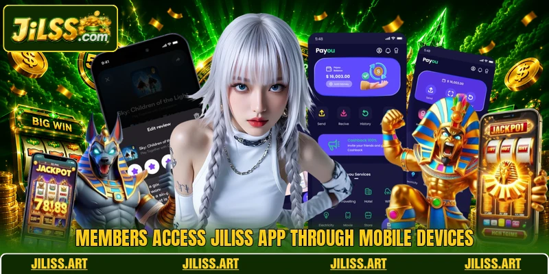 Members access JILISS app through mobile devices