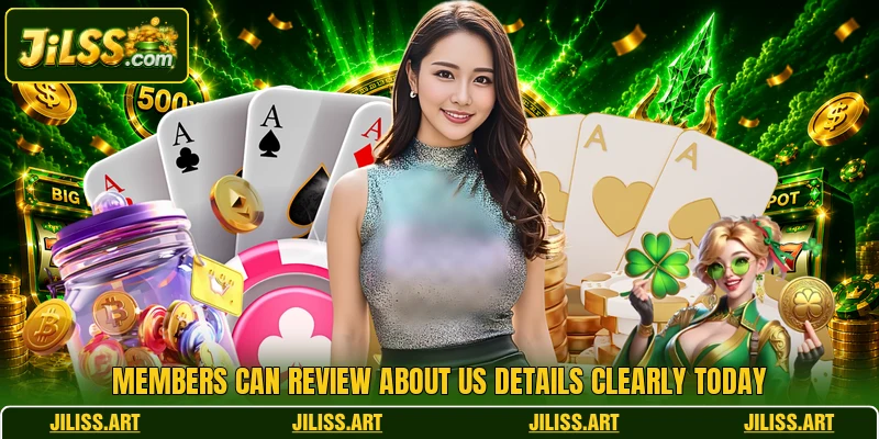 Members can review about us details clearly today