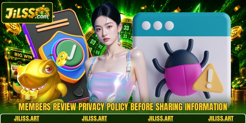 Members review privacy policy before sharing information