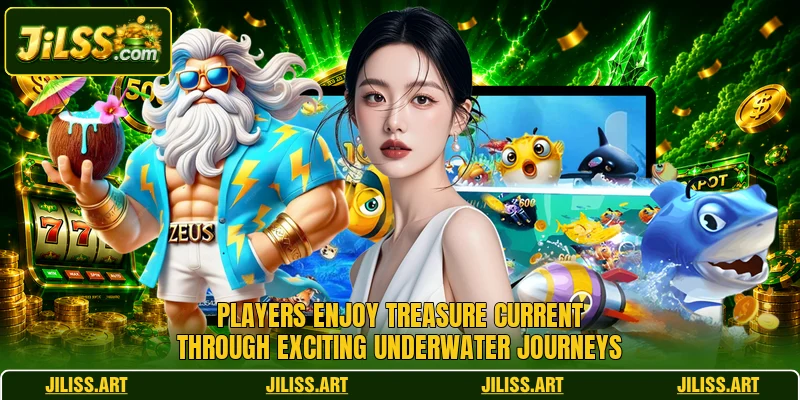 Players enjoy Treasure Current through exciting underwater journeys