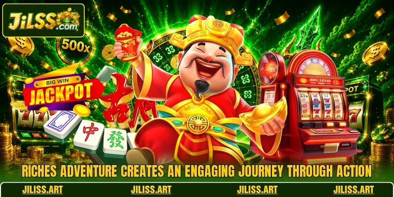 Riches Adventure creates an engaging journey through action Riches Adventure creates an engaging journey through action