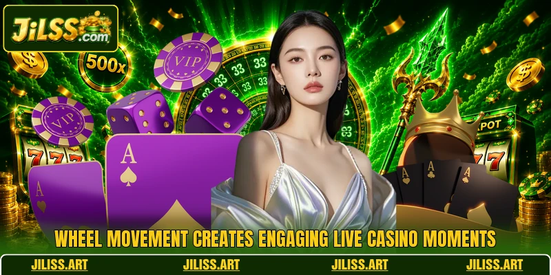 Wheel movement creates engaging live casino moments Wheel movement creates engaging live casino moments